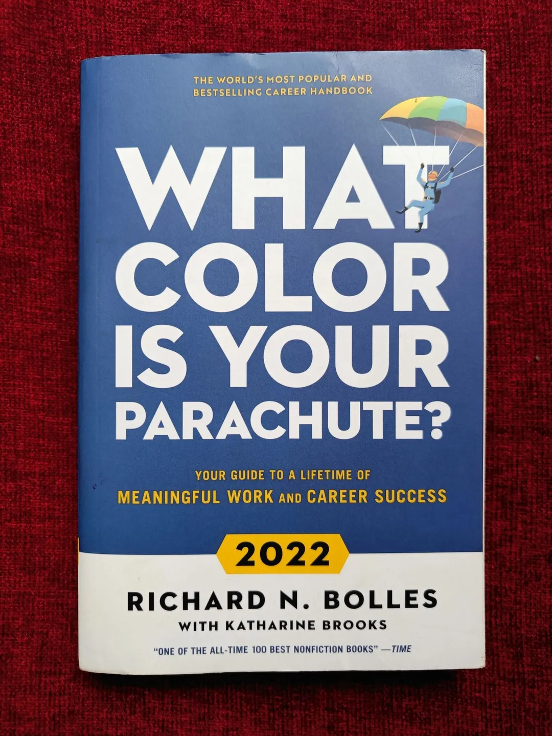 Cover of What Color Is Your Parachute?