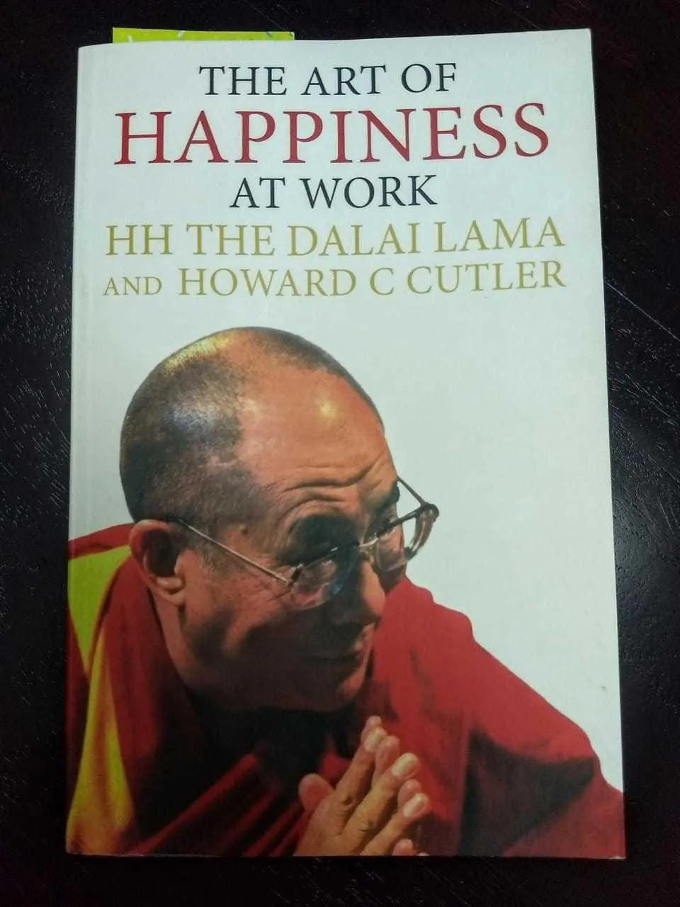 Cover of The Art Of Happines At Work